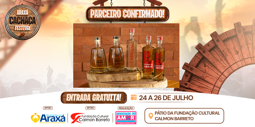 Parceiros Confirmados no Araxá Cachaça Festival 2026