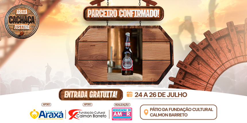 Parceiro Confirmado no Araxá Cachaça Festival 2026