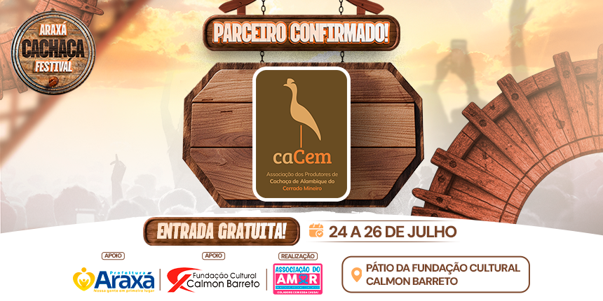 Parceiro Confirmados no Araxá Cachaça Festival 2026